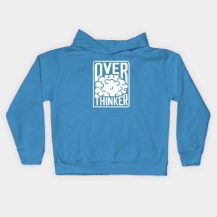 Over Thinker Kids Hoodie